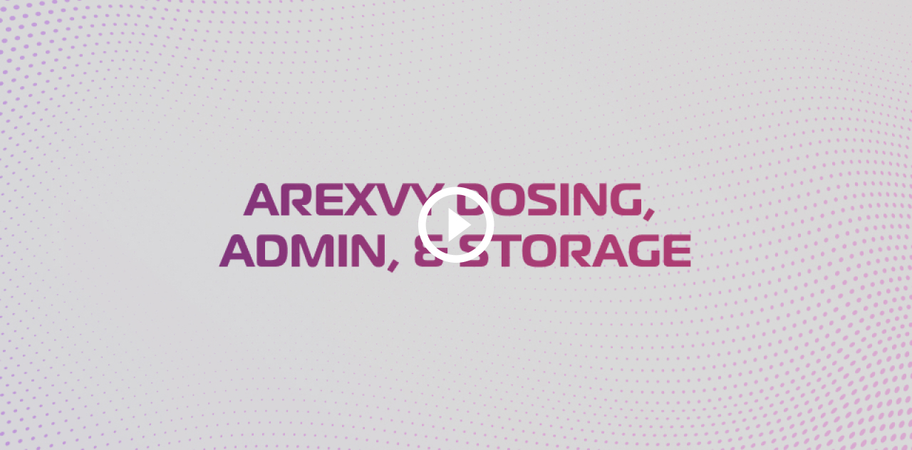 AREXVY dosing, administration, and storage thumbnail